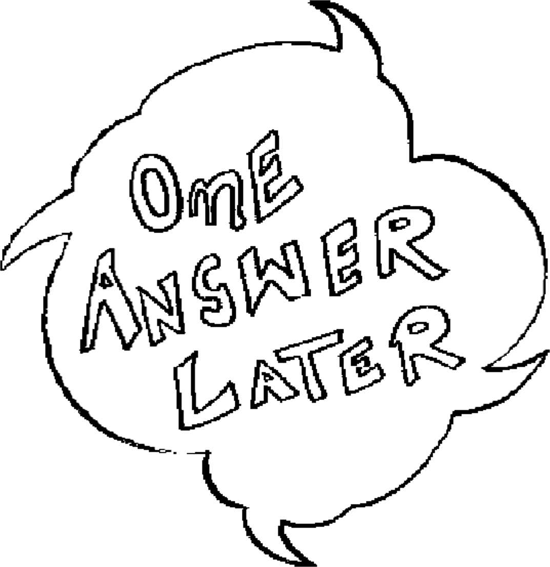 OneAnswerLater
